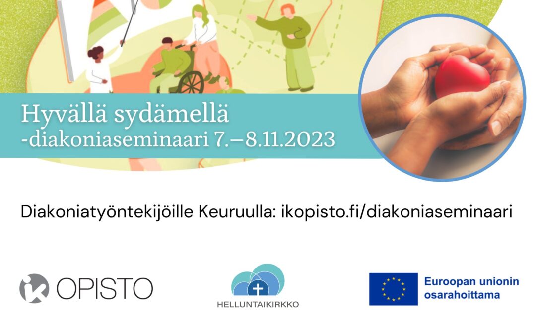 Hyvällä sydämellä -diakoniaseminaari