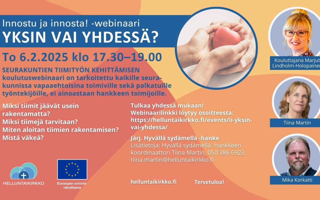 Innostu ja innosta – Yksin vai yhdessä? | Seurakuntien tiimityön kehittämisen webinaari