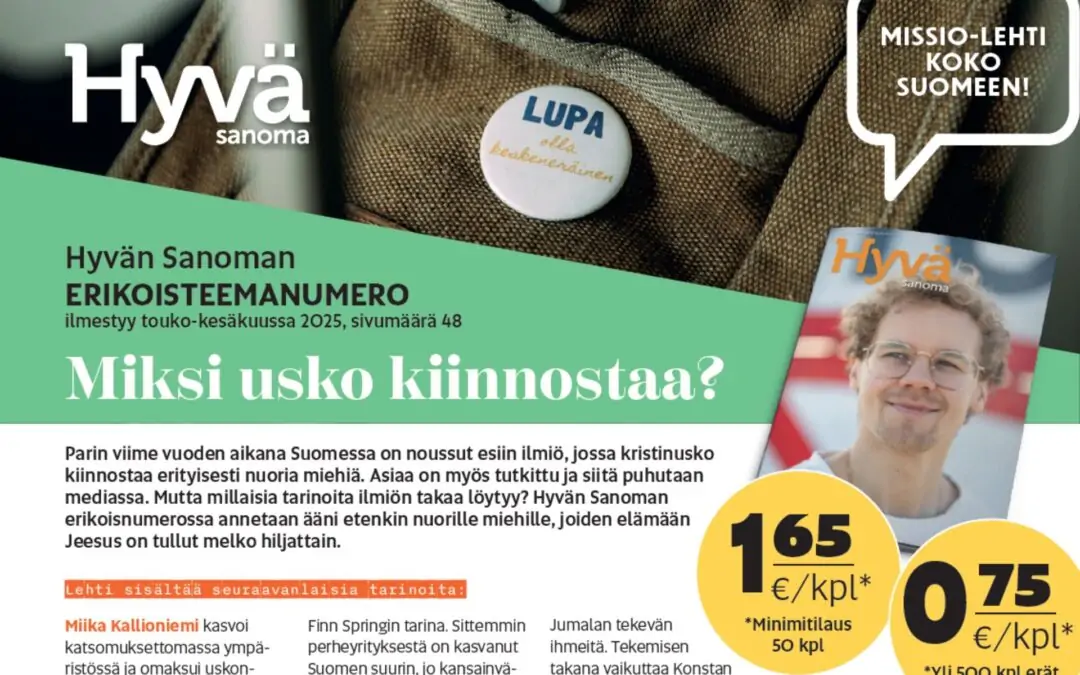 Tilaa nyt Hyvä Sanoma -lehden erikoisteemanumero!