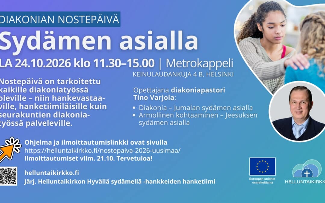 Sydämen asialla – Diakoniatyön nostepäivä